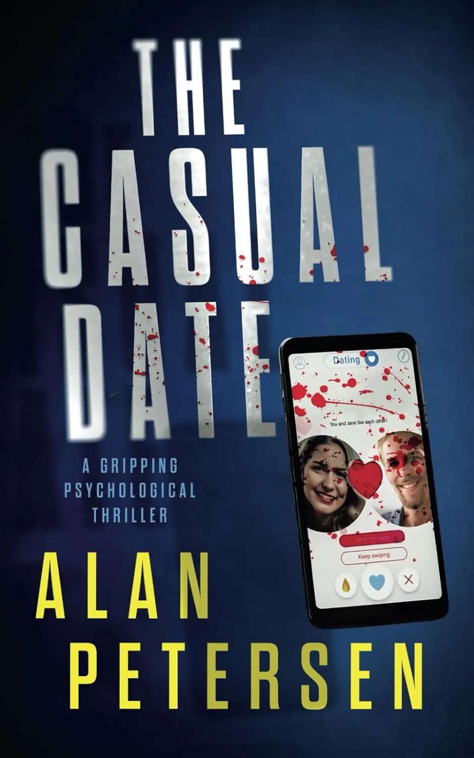 The Casual Date: A Gripping Psychological Thriller Paperback  May 20, 2025