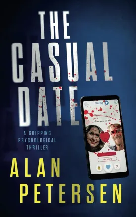 The Casual Date: A Gripping Psychological Thriller Paperback  May 20, 2025
